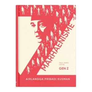 Marhaenisme - Dalil Baru untuk Gen Z