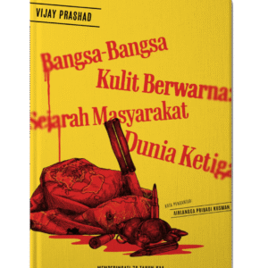 Bangsa-Bangsa Kulit Berwarna (Sejarah Masyarakat Dunia Ketiga)