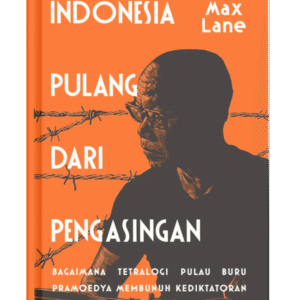 Indonesia Pulang dari Pengasingan