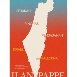 Sejarah Ringkas Penjajahan Israel atas Palestina